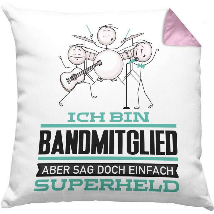Bandmitglied Geschenk Kissen mit Füllung 40x40 Ich Bin Bandmitglied Aber Sag Doch Einfach Superheld Lustige Geschenkdiee für Bandmitglied (Grau) Rosa Trendation