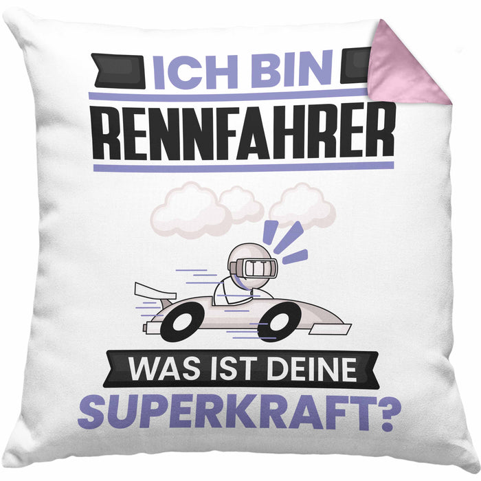 Rennfahrer Kissen mit Füllung 40x40 Geschenk für Rennfahrer Geburtstag Lustiger Spruch Was Ist Deine Superkraft (Grau) Rosa Trendation