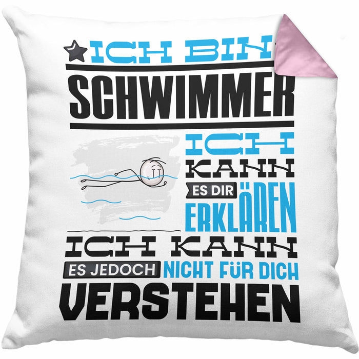 Schwimmer Geschenk Kaffee-Kissen mit Füllung 40x40 Geschenkidee für Schwimmer Ich Bin Schwimmer Ich Kann Es Dir Erklären Jedoch Nicht Für Dich Verstehen Spruch Lustig (Grau) Rosa Trendation