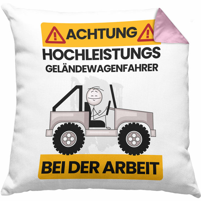 Geländewagenfahrer Kissen mit Füllung 40x40 Geschenk Lustiger Spruch Geschenkidee für Geländewagenfahrer Achtung Hochleistungs Geländewagenfahrer Bei Der Arbeit (Grau) Rosa Trendation