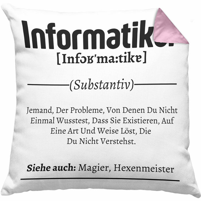 Informatiker Geschenk Kissen mit Füllung 40x40 Geschenkidee für Informatiker IT-Experte Softwareentickler (Grau) Rosa Trendation
