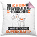 Tierverhaltensforscher Kissen mit Füllung 40x40 Geschenk für Tierverhaltensforscher Geburtstag Lustiger Spruch Was Ist Deine Superkraft (Grau) Rosa Trendation