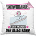 Snowboarder Kissen mit Füllung 40x40 Geschenk für Snowboarder Der Mann Der Alles Kann Geschenkidee zum Geburtstag (Grau) Rosa Trendation