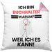 Buchhalter Geschenk Kissen mit Füllung 40x40 Lustiger Spruch Ich Bin Buchhalter Warum Weil Ich Es Kann Geschenkidee Bester Buchhalter Geburtstag (Grau) Rosa Trendation