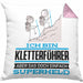 Kletterführer Geschenk Kissen mit Füllung 40x40 Ich Bin Kletterführer Aber Sag Doch Einfach Superheld Lustige Geschenkdiee für Kletterführer (Grau) Rosa Trendation