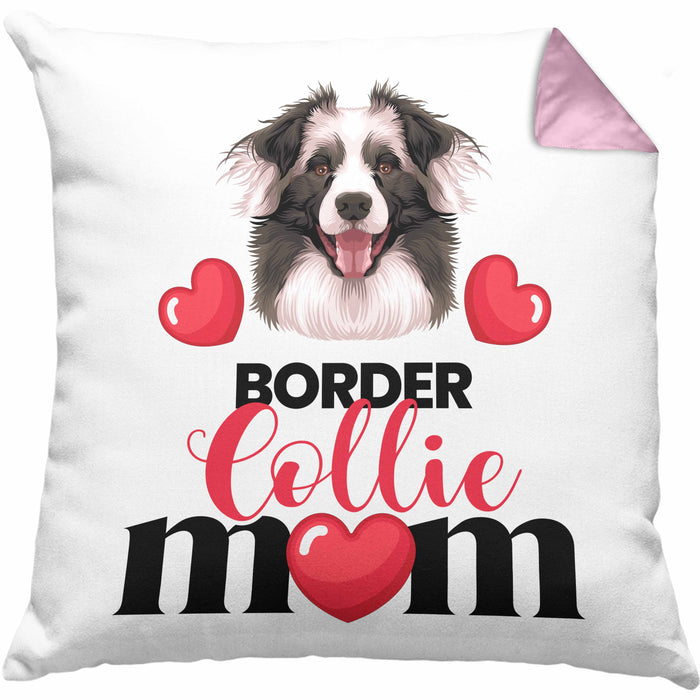 Border Collies Besitzer Mom Mama Kissen mit Füllung 40x40 Geschenk Lustiger Spruch Geschenkidee Border Collies Besitzerin (Grau) Rosa Trendation
