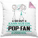 Pop-Fan Geschenk Kissen mit Füllung 40x40 So Gut Kann Nur Ein Pop-Fan Aussehen Geschenkidee (Grau) Rosa Trendation