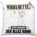 Vogelretter Kissen mit Füllung 40x40 Geschenk für Vogelretter Der Mann Der Alles Kann Geschenkidee zum Geburtstag (Grau) Rosa Trendation