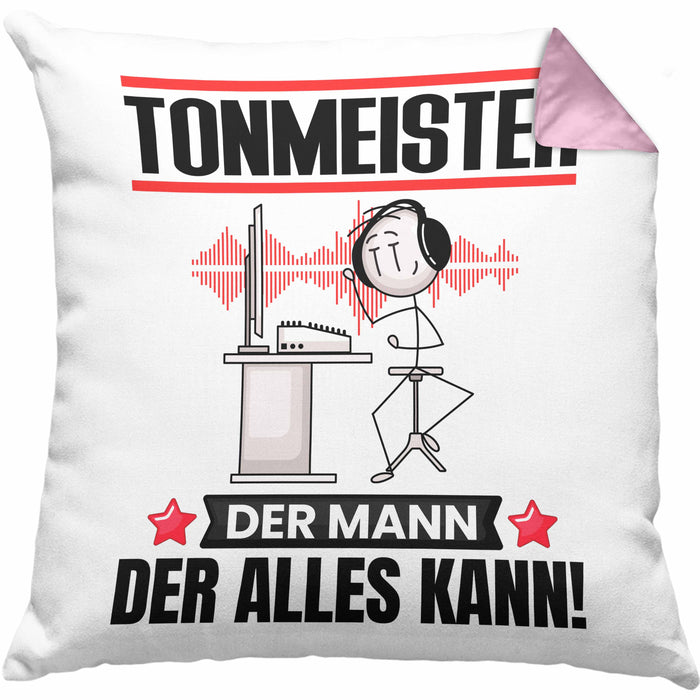 Tonmeister Kissen mit Füllung 40x40 Geschenk für Tonmeister Der Mann Der Alles Kann Geschenkidee zum Geburtstag (Grau) Rosa Trendation