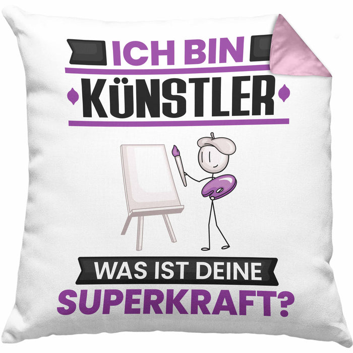 Künstler Kissen mit Füllung 40x40 Geschenk für Künstler Geburtstag Lustiger Spruch Was Ist Deine Superkraft (Grau) Rosa Trendation