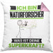 Naturforscher Kissen mit Füllung 40x40 Geschenk für Naturforscher Geburtstag Lustiger Spruch Was Ist Deine Superkraft (Grau) Rosa Trendation