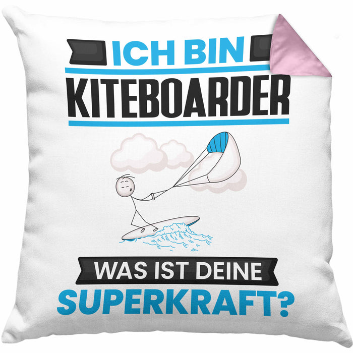 Kiteboarder Kissen mit Füllung 40x40 Geschenk für Kiteboarder Geburtstag Lustiger Spruch Was Ist Deine Superkraft (Grau) Rosa Trendation