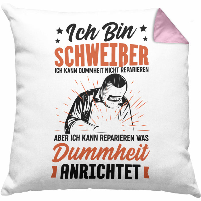 Schweißer Geschenk Kissen mit Füllung 40x40 Ich Kann Dummheit Nicht Reparieren Geschenkdiee für Schweißer Männer (Grau) Rosa Trendation