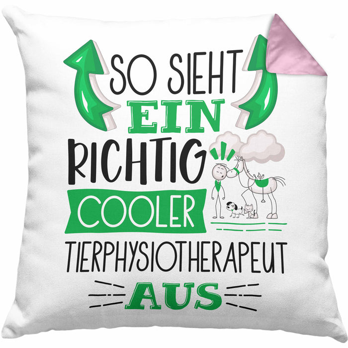 Tierphysiotherapeut Kissen mit Füllung 40x40 So Sieht Ein Richtig Cooler Tierphysiotherapeut Aus Geschenk Lustiger Spruch Geschenkidee (Grau) Rosa Trendation