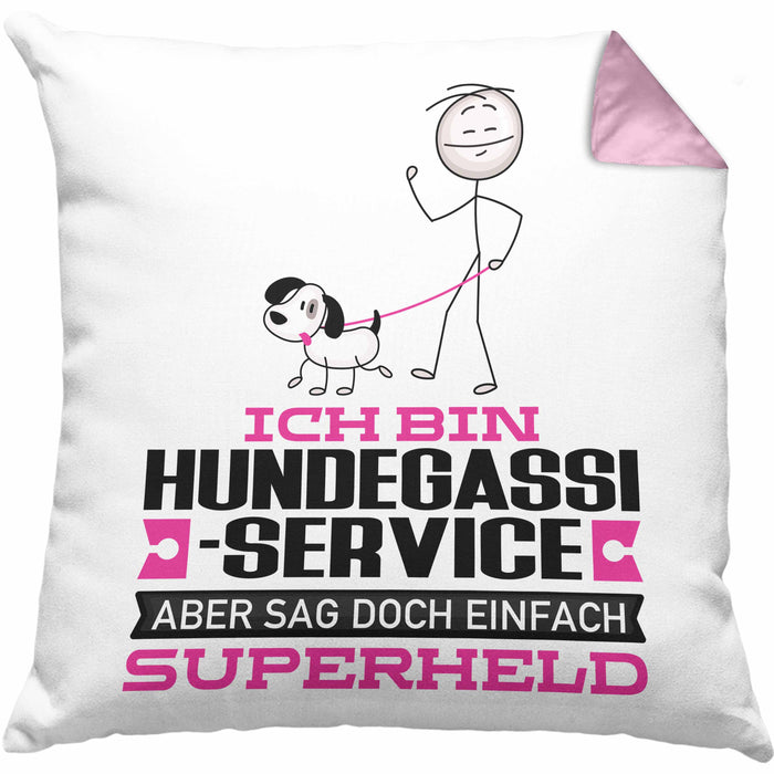 Hundegassi-Service Geschenk Kissen mit Füllung 40x40 Ich Bin Hundegassi-Service Aber Sag Doch Einfach Superheld Lustige Geschenkdiee für Hundegassi-Service (Grau) Rosa Trendation