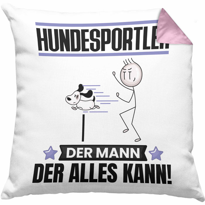 Hundesportler Kissen mit Füllung 40x40 Geschenk für Hundesportler Der Mann Der Alles Kann Geschenkidee zum Geburtstag (Grau) Rosa Trendation