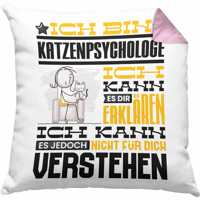 Katzenpsychologe Geschenk Kaffee-Kissen mit Füllung 40x40 Geschenkidee für Katzenpsychologe Ich Bin Katzenpsychologe Ich Kann Es Dir Erklären Jedoch Nicht Für Dich Verstehen Spruch Lustig (Grau) Rosa Trendation