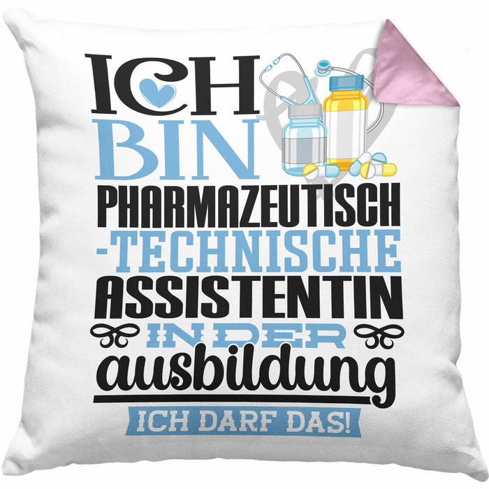 Pharmazeutisch-technische Assistentin Ausbildung Start Geschenk Kissen mit Füllung 40x40 Ich Bin Pharmazeutisch-technische Assistentin In Der Ausbildung Ich Darf Das Geschenkidee (Grau) Rosa Trendation