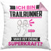 Trailrunner Kissen mit Füllung 40x40 Geschenk für Trailrunner Geburtstag Lustiger Spruch Was Ist Deine Superkraft (Grau) Rosa Trendation