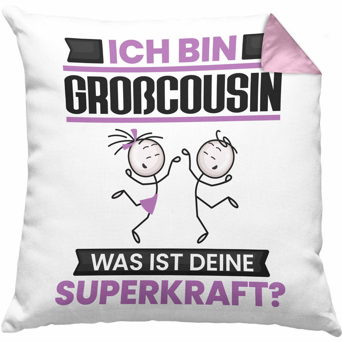 Großcousin Kissen mit Füllung 40x40 Geschenk für Großcousin Geburtstag Lustiger Spruch Was Ist Deine Superkraft (Grau) Rosa Trendation