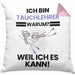 Tauchlehrer Geschenk Kissen mit Füllung 40x40 Lustiger Spruch Ich Bin Tauchlehrer Warum Weil Ich Es Kann Geschenkidee Bester Tauchlehrer Geburtstag (Grau) Rosa Trendation