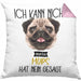 Mops Besitzer Kissen mit Füllung 40x40 Geschenk Lustiger Spruch Geschenkidee Ich Kann Nicht Mein Mops Hat Nein Gesagt (Grau) Rosa Trendation