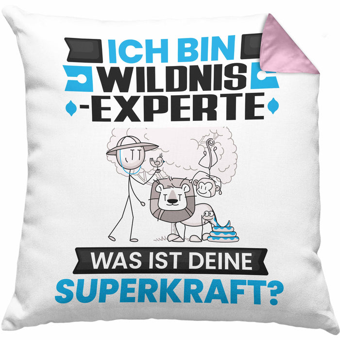 Wildnixexperte Kissen mit Füllung 40x40 Geschenk für Wildnixexperte Geburtstag Lustiger Spruch Was Ist Deine Superkraft (Grau) Rosa Trendation