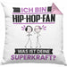 Hip-Hop-Fan Kissen mit Füllung 40x40 Geschenk für Hip-Hop-Fan Geburtstag Lustiger Spruch Was Ist Deine Superkraft (Grau) Rosa Trendation