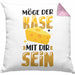 Käse-Liebhaber Geschenk Kissen mit Füllung 40x40 Möge Der Käse Mir Dir Sein (Grau) Rosa Trendation
