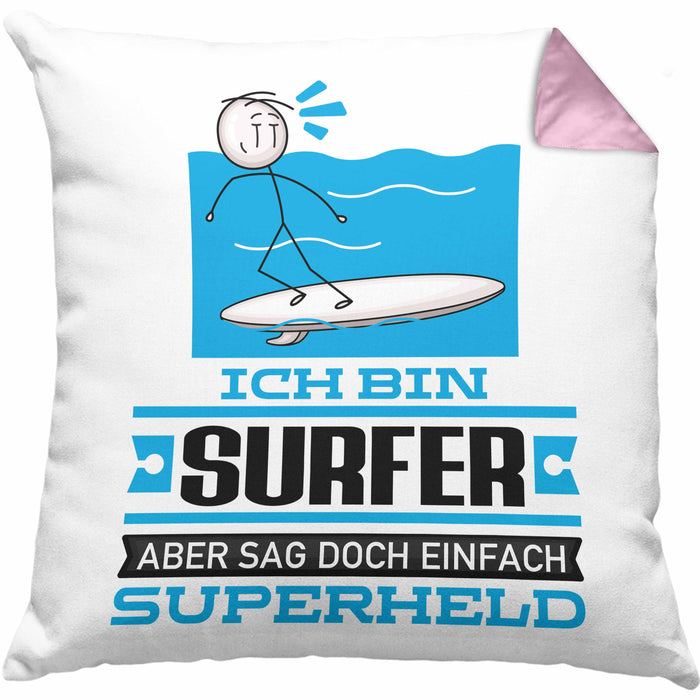 Surfer Geschenk Kissen mit Füllung 40x40 Ich Bin Surfer Aber Sag Doch Einfach Superheld Lustige Geschenkdiee für Surfer (Grau) Rosa Trendation