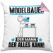 Modelbauer Kissen mit Füllung 40x40 Geschenk für Modelbauer Der Mann Der Alles Kann Geschenkidee zum Geburtstag (Grau) Rosa Trendation