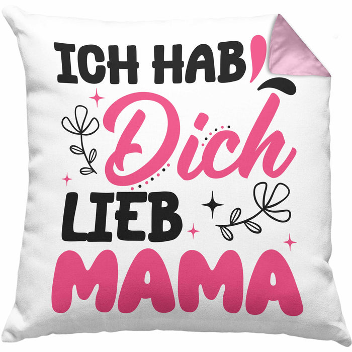 Mama Geschenk Kissen mit Füllung 40x40 Ich Hab Dich Lieb Mama Geschenkidee Muttertagsgeschenk von Sohn Tochter (Grau) Rosa Trendation