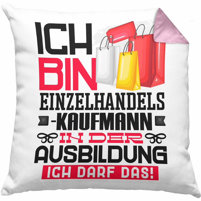 Einzelhandelskaufmann Ausbildung Kissen mit Füllung 40x40 Geschenk Ich Bin Einzelhandelskaufmann In Der Ausbildung Ich Darf Das Geschenkidee Spruch (Grau) Rosa Trendation