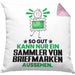 SammlervonBriefmarken Geschenk Kissen mit Füllung 40x40 So Gut Kann Nur Ein SammlervonBriefmarken Aussehen Geschenkidee (Grau) Rosa Trendation