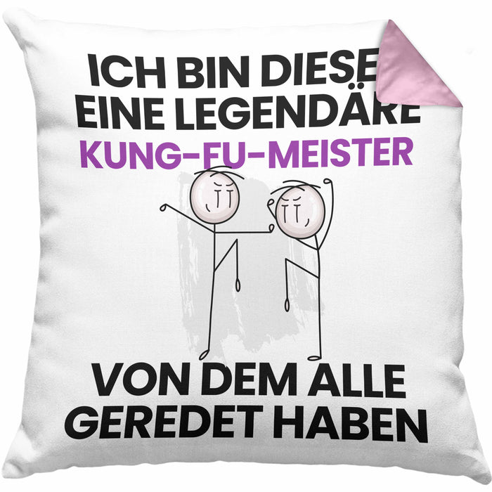 Kung-Fu-Meister Geschenk Kissen mit Füllung 40x40 Lustige Geschenkidee Geburtstag für Kung-Fu-Meister Ich Bin Dieser Legendäre Kung-Fu-Meister Von Dem Alle Geredet Haben (Grau) Rosa Trendation