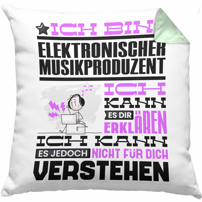 Elektronischer Musikproduzent Geschenk Kissen mit Füllung 40x40 Lustige Geschenkdiee für einen Elektronischer Musikproduzent Geburtstag Ich Bin Elektronischer Musikproduzent Ich Kann Es Dir Erklären Aber Nicht Für Dich Verstehen (Grau) Grün Trendation