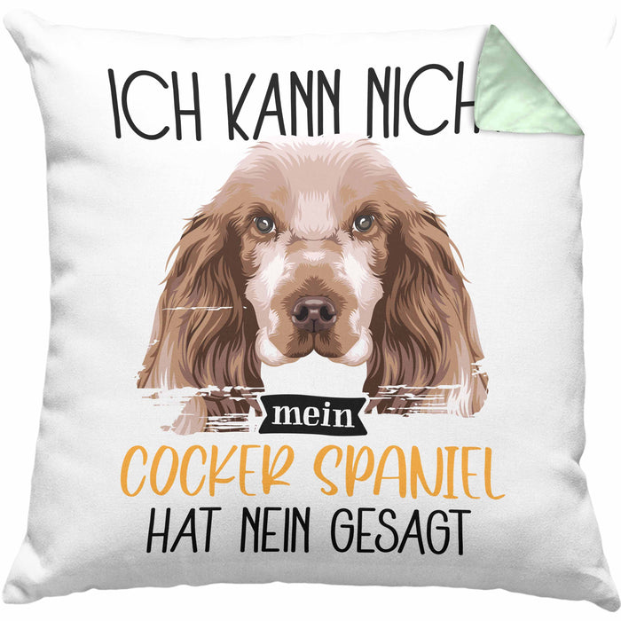 Cocker Spaniel Besitzer Kissen mit Füllung 40x40 Geschenk Lustiger Spruch Geschenkidee Ich Kann Nicht Mein Cocker Spaniel Hat Nein Gesagt (Grau) Grün Trendation