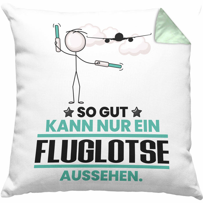 Fluglotse Geschenk Kissen mit Füllung 40x40 So Gut Kann Nur Ein Fluglotse Aussehen Geschenkidee (Grau) Grün Trendation