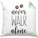Never Walk Alone Kissen mit Füllung 40x40 Geschenk Hundebesitzer Frauchen Herrchen Geschenkidee (Grau) Grün Trendation