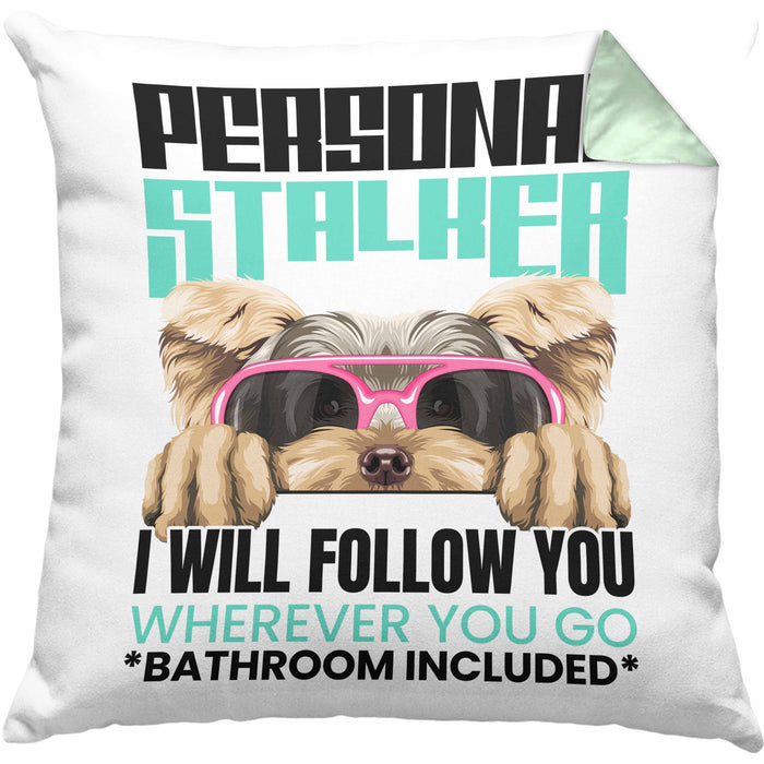 Yorkie Besitzerin Kissen mit Füllung 40x40 Geschenk Lustiger Spruch Geschenkidee Personal Stalker (Grau) Grün Trendation