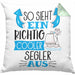 Segler Kissen mit Füllung 40x40 Geschenk So Sieht Ein Richtig Cooler Segler Aus Geschenkidee Spruch Lustig (Grau) Grün Trendation