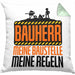 Bauherr Kissen mit Füllung 40x40 "Meine Baustelle, Meine Regeln" Lustiges Geschenk für Bauherren (Grau) Grün Trendation