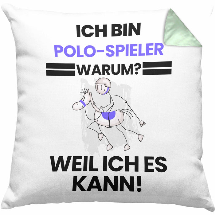 Polo-Spieler Geschenk Kissen mit Füllung 40x40 Lustiger Spruch Ich Bin Polo-Spieler Warum Weil Ich Es Kann Geschenkidee Bester Polo-Spieler Geburtstag (Grau) Grün Trendation