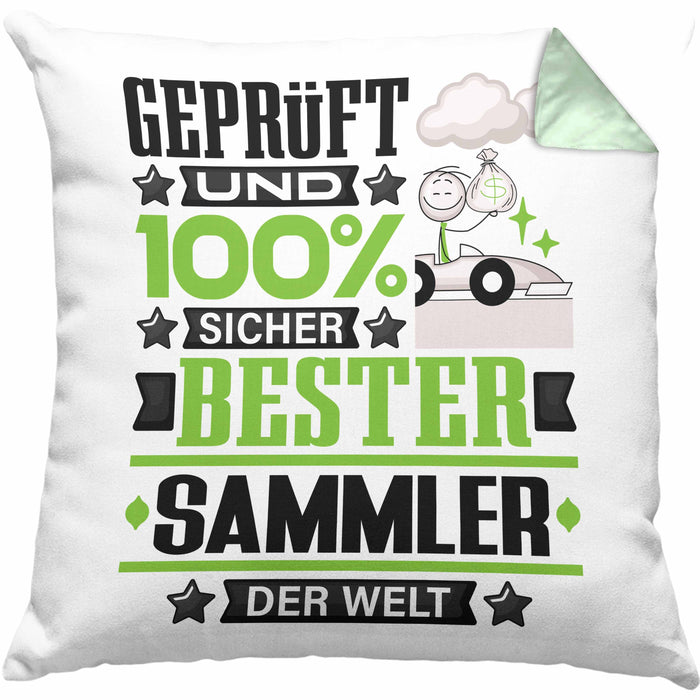 Sammler Geschenk Lustiger Spruch für Sammler Geschenkidee Bester Sammler Der WeltKissen mit Füllung 40x40 (Grau) Grün Trendation
