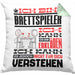 Brettspieler Geschenk Kaffee-Kissen mit Füllung 40x40 Geschenkidee für Brettspieler Ich Bin Brettspieler Ich Kann Es Dir Erklären Jedoch Nicht Für Dich Verstehen Spruch Lustig (Grau) Grün Trendation