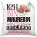 Maurerin Ausbildung Start Geschenk Kissen mit Füllung 40x40 Ich Bin Maurerin In Der Ausbildung Ich Darf Das Geschenkidee (Grau) Grün Trendation