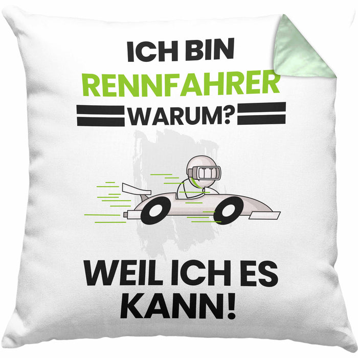 Rennfahrer Geschenk Kissen mit Füllung 40x40 Lustiger Spruch Ich Bin Rennfahrer Warum Weil Ich Es Kann Geschenkidee Bester Rennfahrer Geburtstag (Grau) Grün Trendation