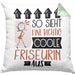 Friseurin Geschenk Kissen mit Füllung 40x40 Lustig Geschenkidee für Friseurin Geburtstag So Sieht Eine Richtig Coole Friseurin Aus Frauen Spruch (Grau) Grün Trendation