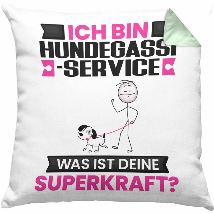 Hundegassi-Service Kissen mit Füllung 40x40 Geschenk für Hundegassi-Service Geburtstag Lustiger Spruch Was Ist Deine Superkraft (Grau) Grün Trendation