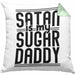 Satan Is My Sugar Daddy Geschenk Kissen mit Füllung 40x40 Satanisten (Grau) Grün Trendation